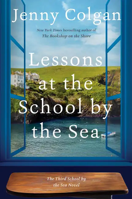 Lessons at the School by the Sea: The Third School by the Sea Novel - Paperback