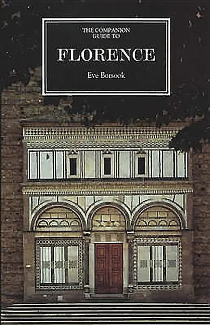 The Companion Guide to Florence - Paperback