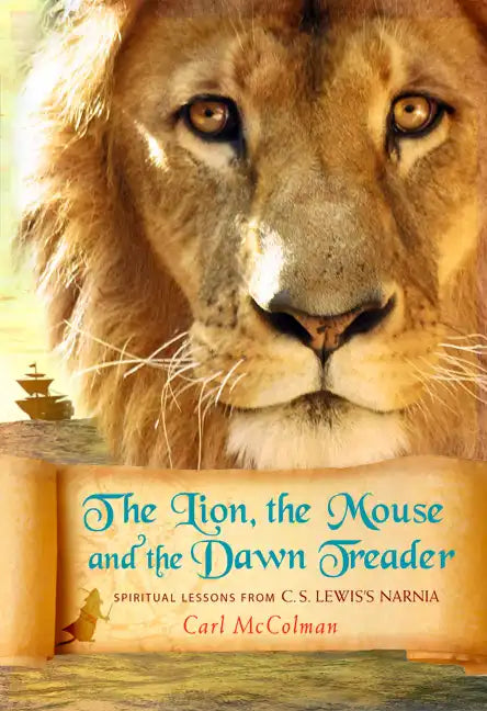 The Lion, The Mouse and the Dawn Treader - Paperback