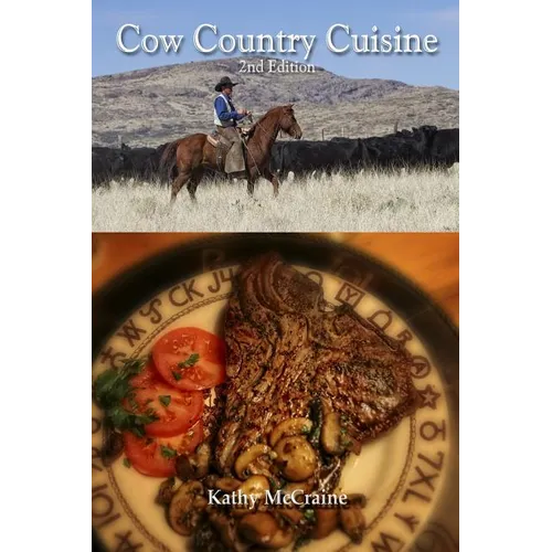 Cow Country Cuisine - Paperback