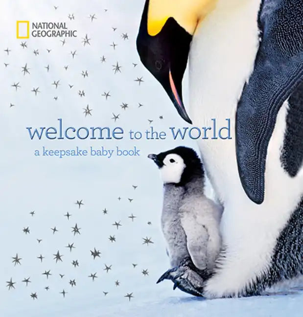 Welcome to the World: A Keepsake Baby Book - Hardcover