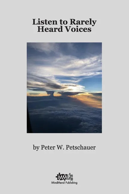 Listen to Rarely Heard Voices - Paperback