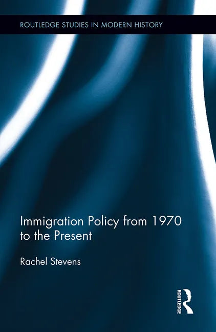 Immigration Policy from 1970 to the Present - Paperback