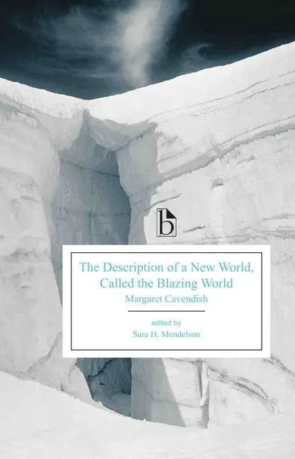 The Description of a New World, Called the Blazing World - Paperback