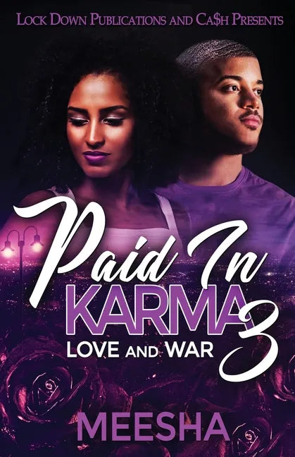 Paid in Karma 3: Love and War - Paperback