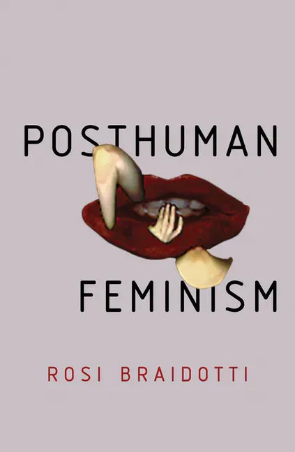 Posthuman Feminism - Hardcover