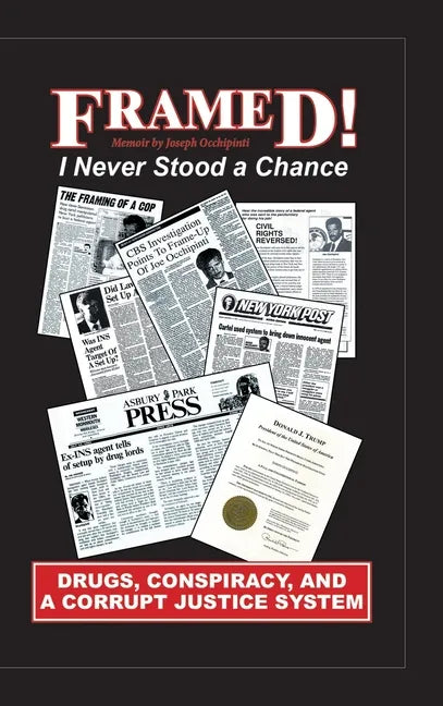 Framed!: I Never Stood a Chance - Hardcover