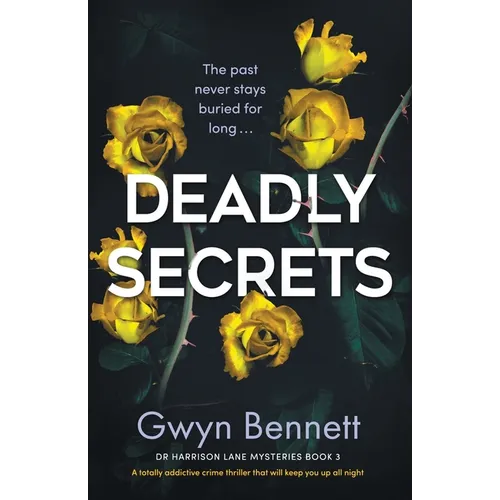 Deadly Secrets: A totally addictive crime thriller that will keep you up all night - Paperback