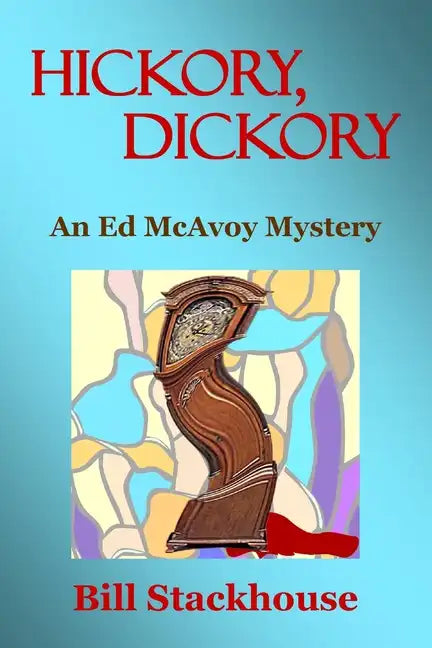 Hickory, Dickory - Paperback