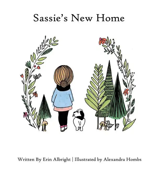 Sassie's New Home - Hardcover