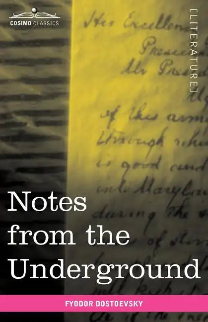 Notes from the Underground - Paperback