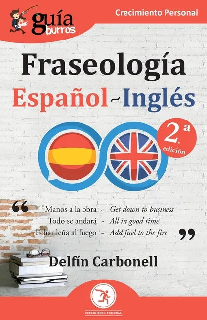 GuíaBurros: Fraseología Español-Inglés - Paperback