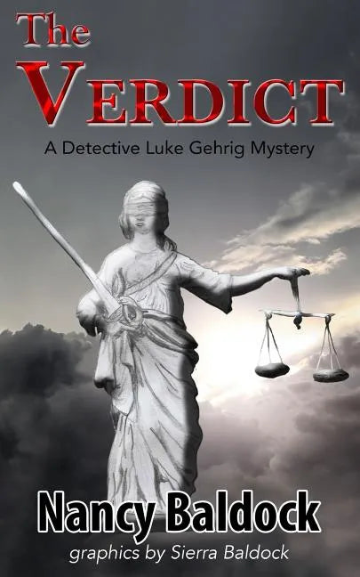 The Verdict: A Detective Luke Gerhrig Mystery - Paperback