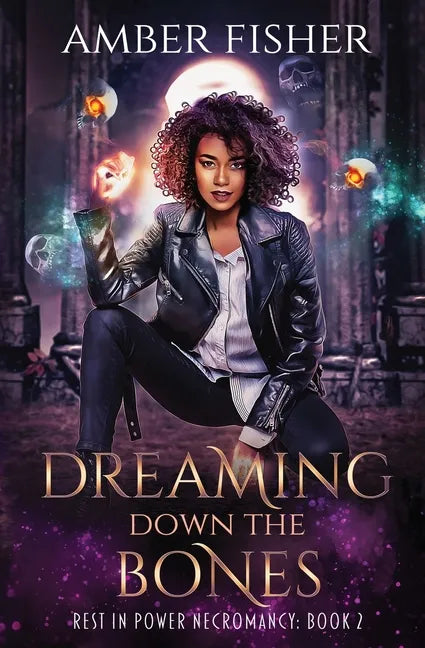 Dreaming Down the Bones - Paperback