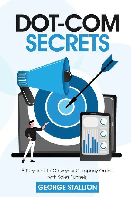 Dot-com Secrets - Paperback