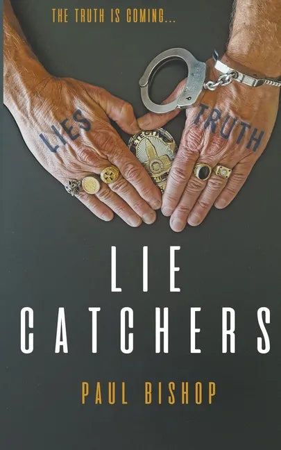Lie Catchers: A Pagan & Randall Inquisition - Paperback