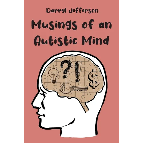 Musings of an Autistic Mind - Paperback