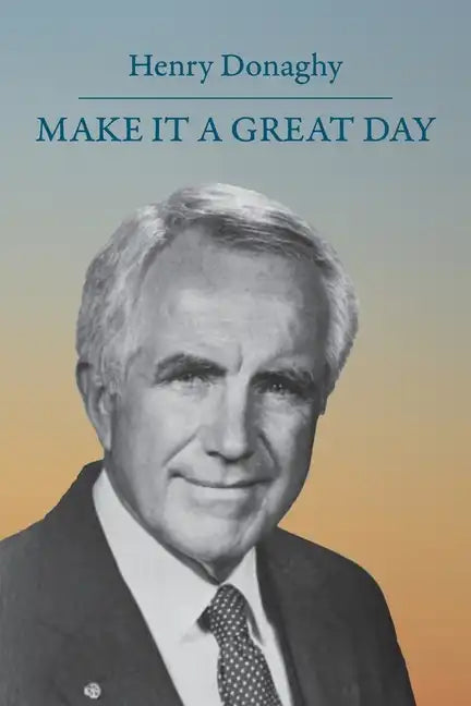 Make it a Great Day - Paperback
