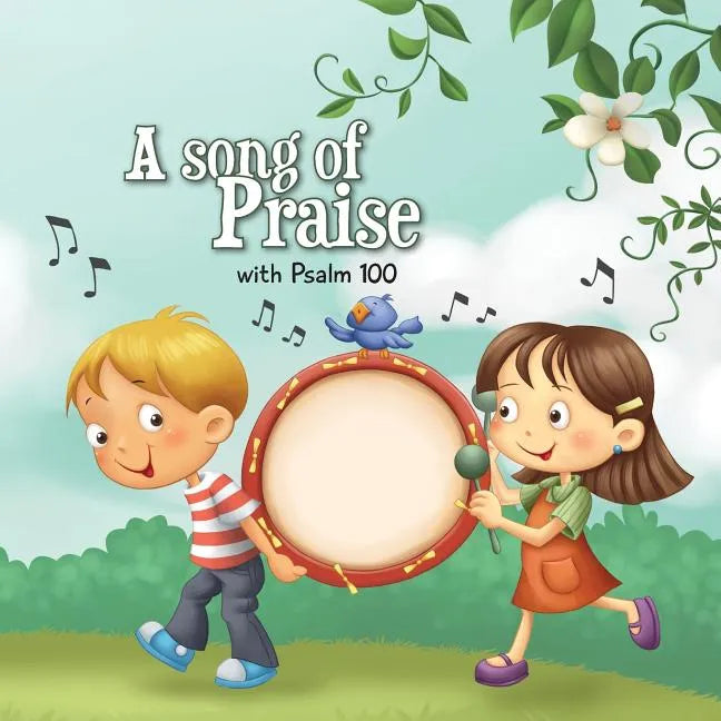Psalm 100: A Song of Praise - Paperback