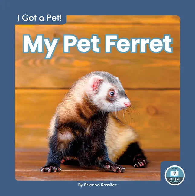 My Pet Ferret - Paperback