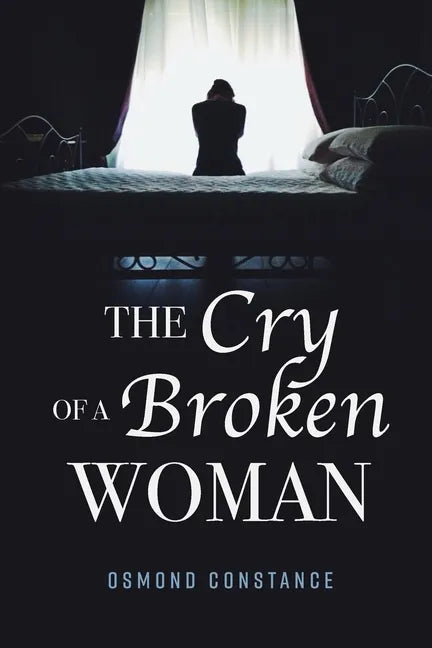 The Cry of a Broken Woman - Paperback