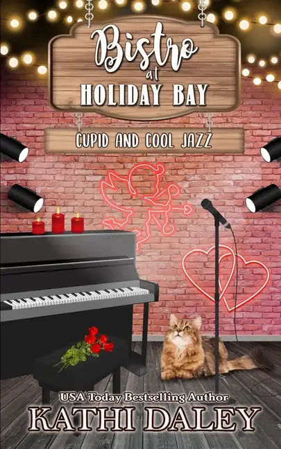 The Bistro at Holiday Bay: Cupid and Cool Jazz - Paperback