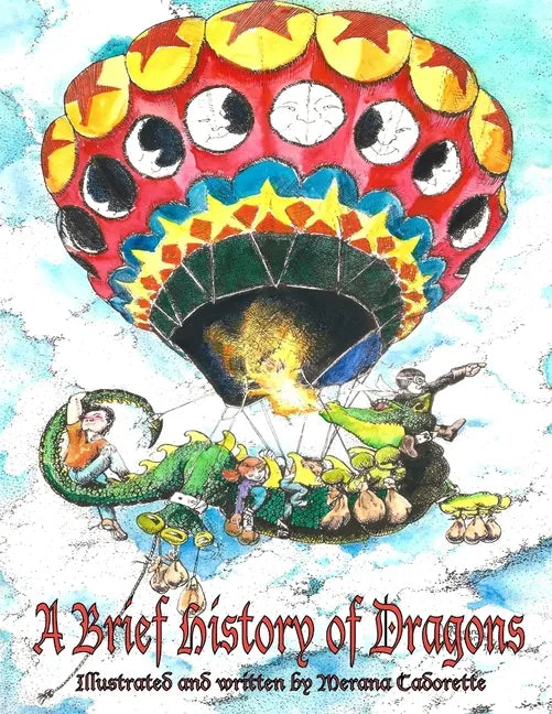 A Brief History of Dragons - Paperback