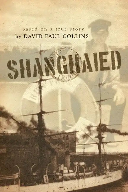 Shanghaied - Paperback