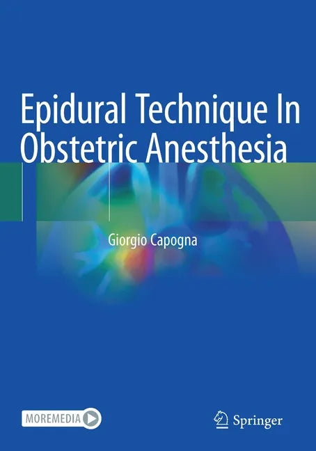 Epidural Technique in Obstetric Anesthesia - Paperback