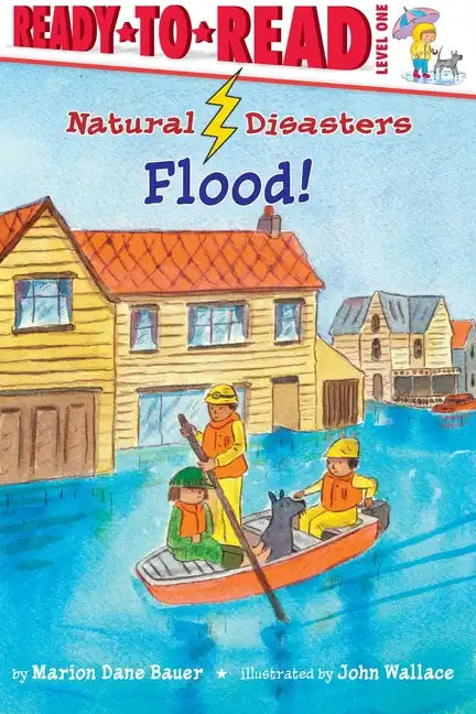 Flood!: Ready-To-Read Level 1 - Paperback