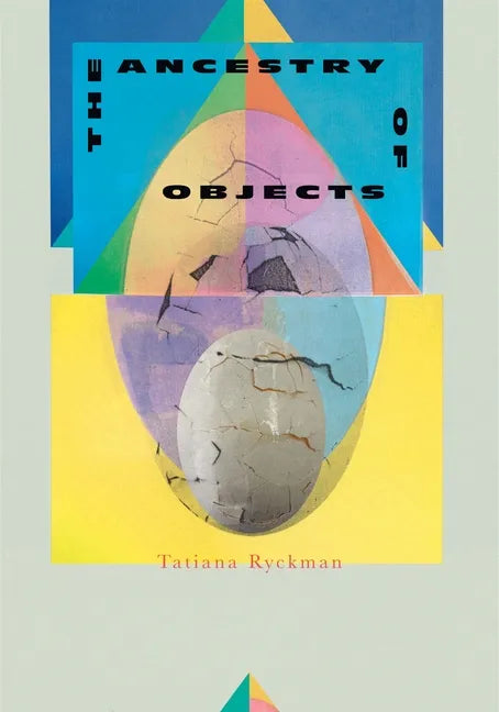 The Ancestry of Objects - Paperback