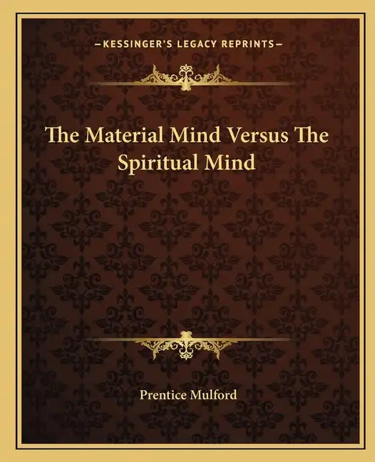 The Material Mind Versus the Spiritual Mind - Paperback