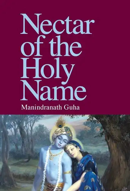 Nectar of the Holy Name - Hardcover