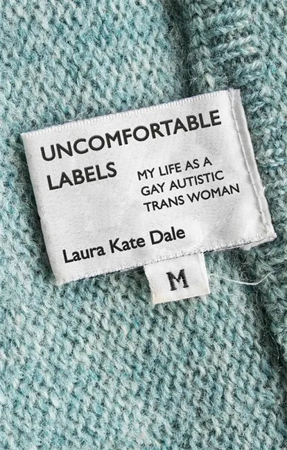 Uncomfortable Labels: My Life as a Gay Autistic Trans Woman - Paperback