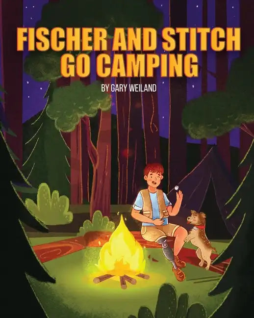 Fischer and Stitch Go Camping - Paperback
