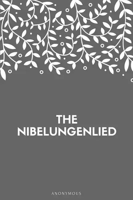 The Nibelungenlied - Paperback