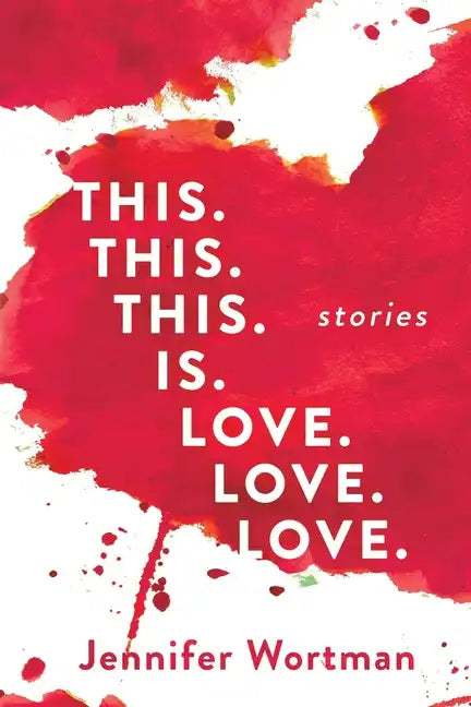 This. This. This. Is. Love. Love. Love. - Paperback