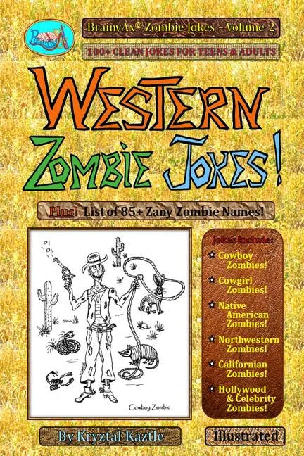Western Zombie Jokes!: 100+ Clean Jokes for Teens and Adults - Paperback