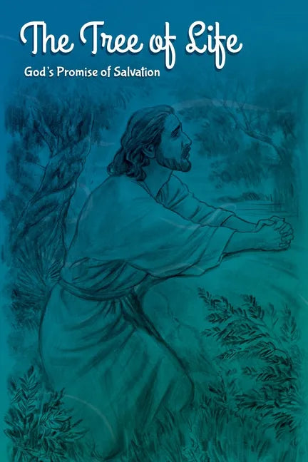 The Tree of Life for Youth: God's Promise of Salvation - Paperback