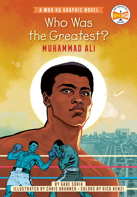 Who Was the Greatest?: Muhammad Ali: A Who HQ Graphic Novel - Paperback