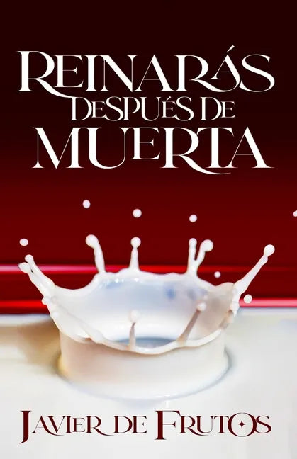 Reinarás después de muerta - Paperback