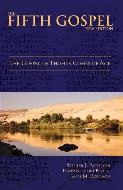 The Fifth Gospel (New Edition): The Gospel of Thomas Comes of Age - Paperback