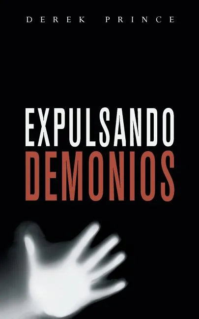 Expelling Demons - SPANISH - Paperback