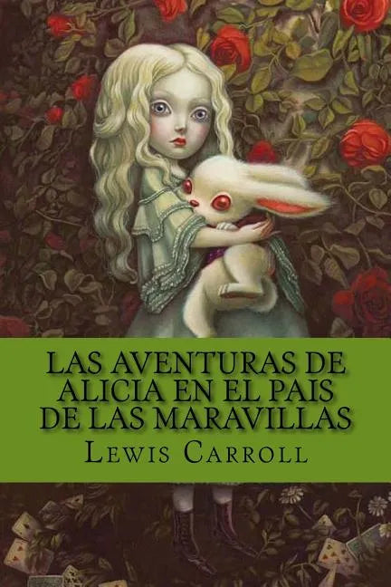 Las Aventuras de Alicia en el pais de las Maravillas - Paperback