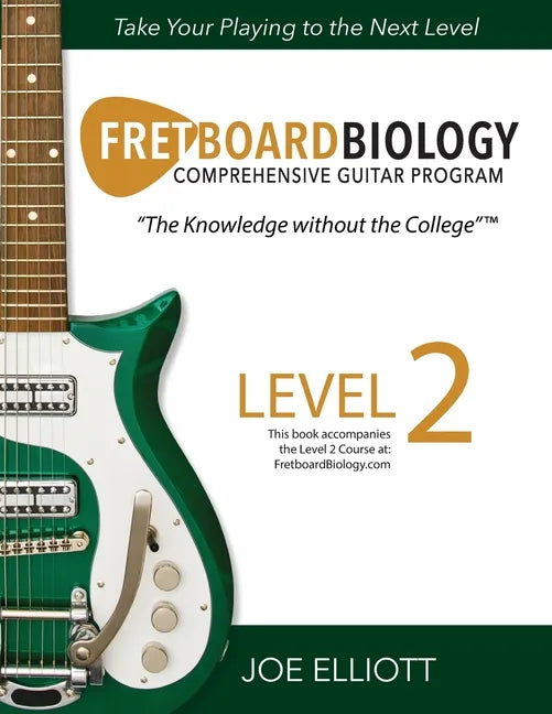 Fretboard Biology - Level 2 - Paperback