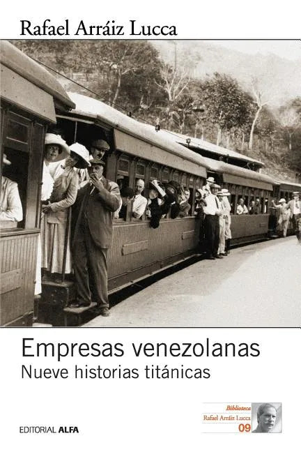 Empresas venezolanas: Nueve historias titánicas - Paperback