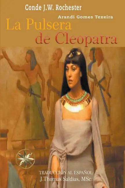 La Pulsera de Cleopatra - Paperback