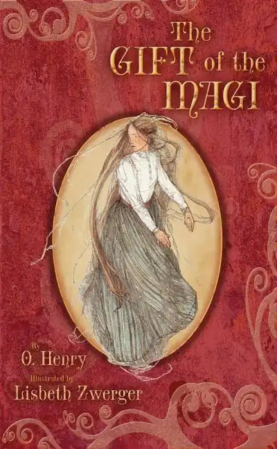 The Gift of the Magi - Hardcover