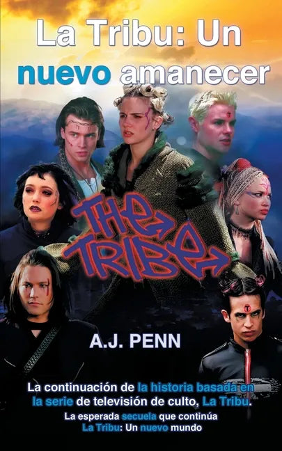 La Tribu: Un nuevo amanecer - Paperback