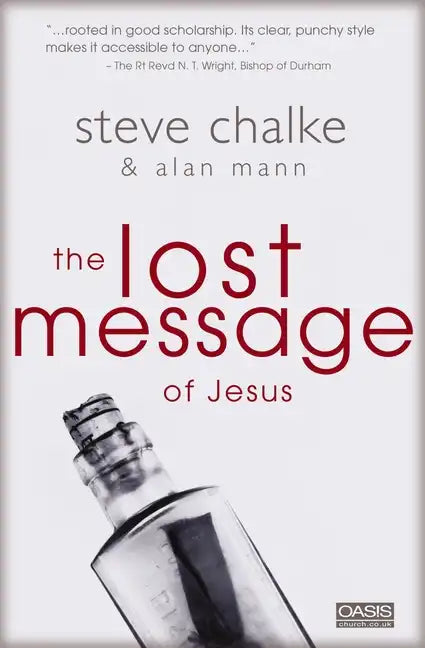 The Lost Message of Jesus - Paperback